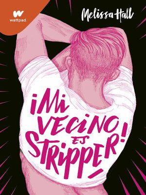 cover image of ¡Mi vecino es stripper!